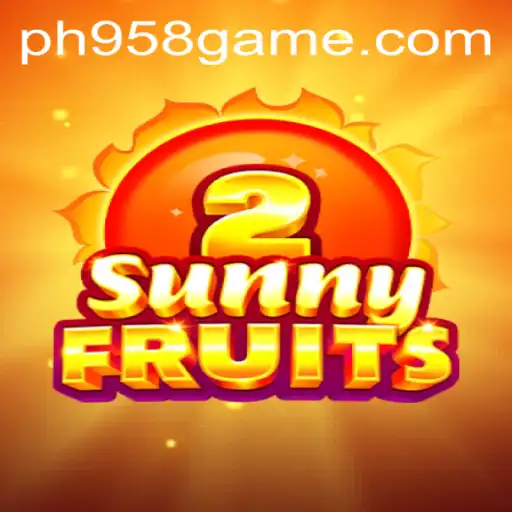 Experience the Excitement of SunnyFruits2: A Comprehensive Guide